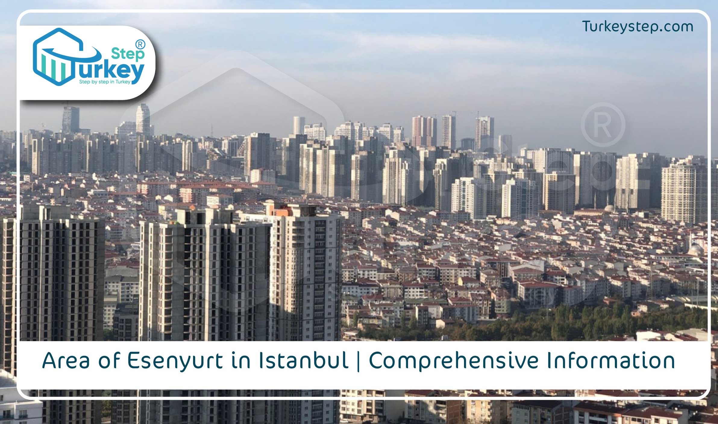 Area of Esenyurt in Istanbul Comprehensive Information