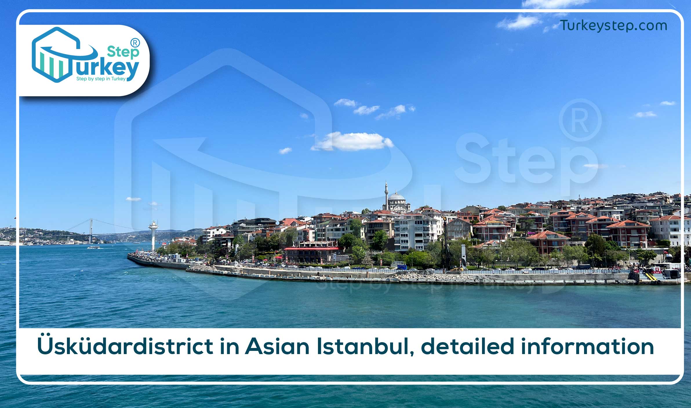 Üsküdardistrict in Asian Istanbul, detailed information